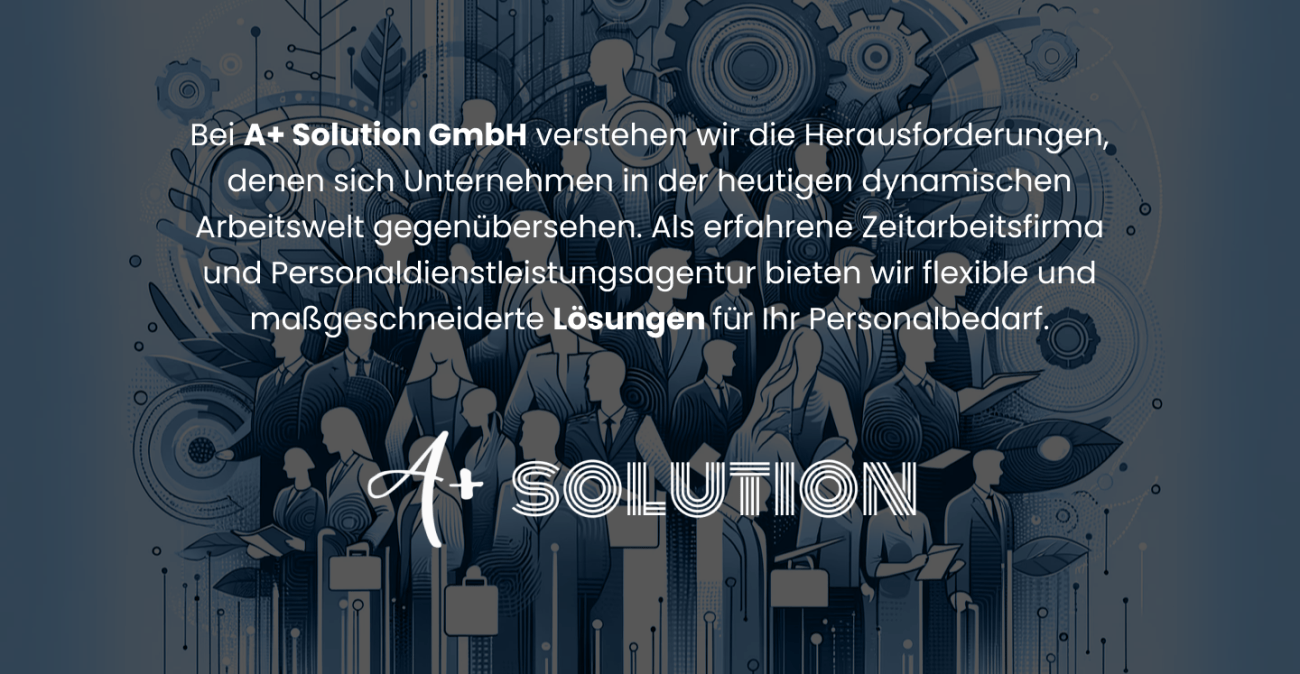 Teamwork and Diversity in Staffing Solutions - A+ Solution GmbH